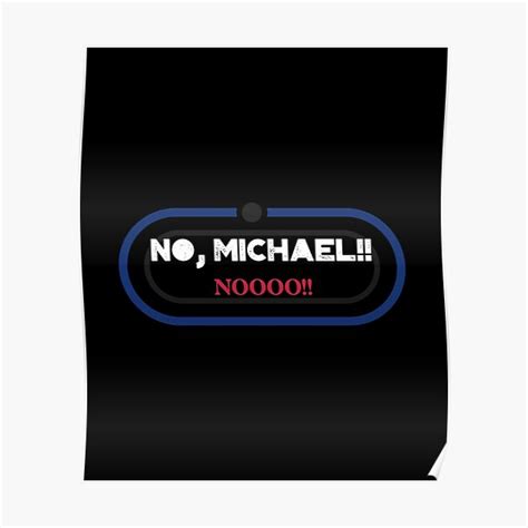 Toto Wolff No Michael No Poster For Sale By Qvisuals Redbubble