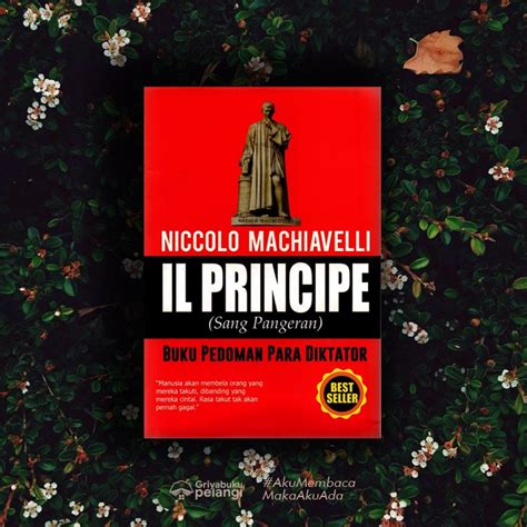 Jual Buku Il Principe Sang Pangeran Niccolo Machiavelli Shopee