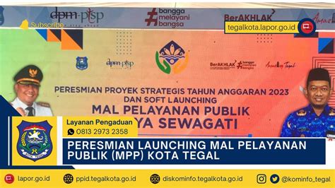 PERESMIAN PROYEK STRATEGIS T A 2023 DAN SOFT LAUNCHING MAL PELAYANAN