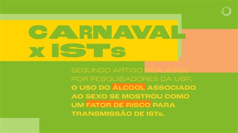 Como Se Prevenir De Ists No Carnaval Bencorp