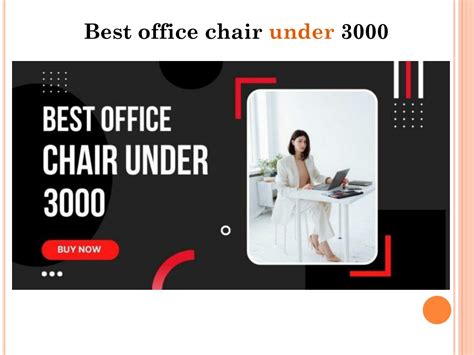 Ppt Best Office Chair Under X Powerpoint Presentation Free