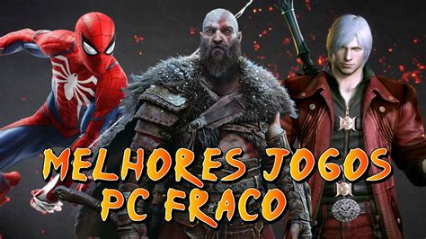 TOP 100 Melhores jogos para PC FRACO sem PLACA DE VÍDEO YouTube