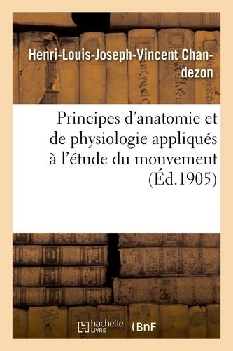 Principes Danatomie Et De Physiologie Appliqués De Hachette Bnf Livre Decitre