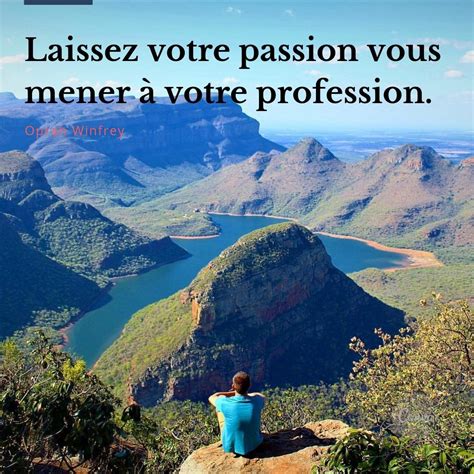 Un métier qui me passionne et qui correspond à mes aspirations Je veux