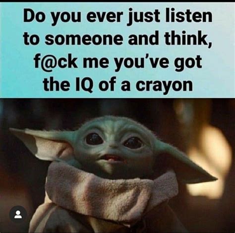 Baby Yoda Yoda Funny Yoda Meme Yoda Memes