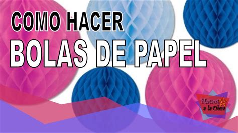 Como Hacer Una Pelota De Papel Que Rebote Primer Rebote De Pelota