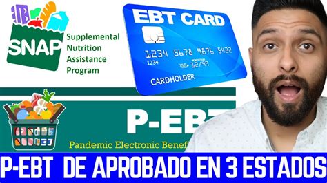 Ebt Pandemia Revise Sus Tarjetas Pebt Aprobado En Estados