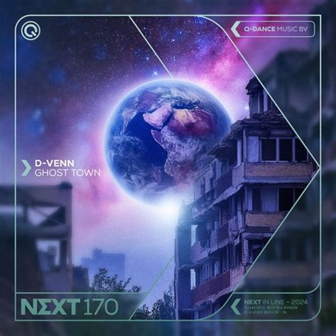 Stream D Venn Ghost Town Q Dance Presents Next By Q Dance Music