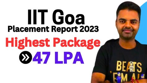 IIT Goa Placement Reports 2023 Average Package Best B Tech Branch In