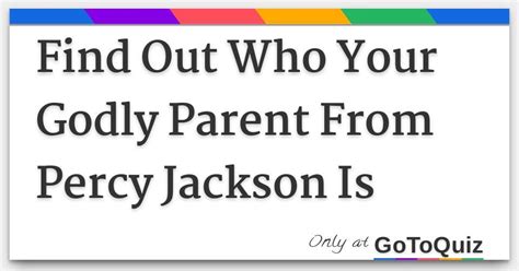 Find Out Who Your Godly Parent From Percy Jackson Is Godly Parent