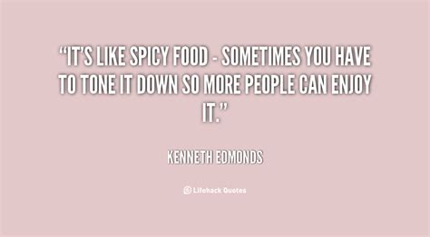 Famous Quotes About Spicy Food Sualci Quotes