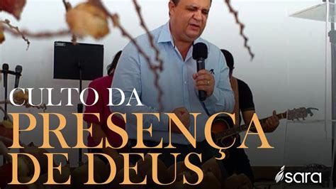 CULTO DA PRESENÇA DE DEUS 10H 30 05 2021 YouTube