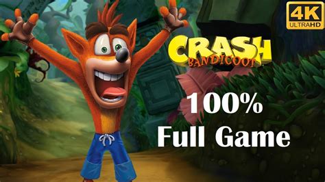 Crash Bandicoot 1 N Sane Trilogy Full Game 100 Longplay Walkthrough