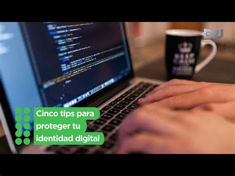 Consejos para proteger tu identidad en línea Tuto Window