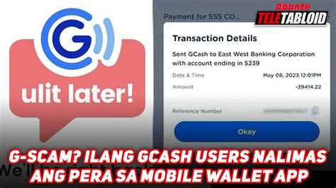 G Scam Ilang Gcash Users Nalimas Ang Pera Sa Mobile Wallet App Abante Tnt