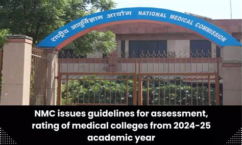 NMC Releases Guidelines For Rating Assessment Of Medical Colleges From