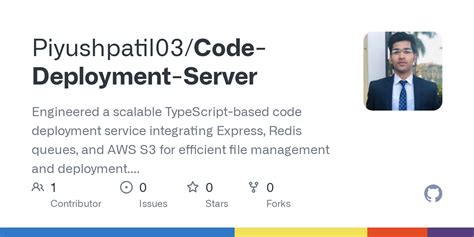GitHub Piyushpatil03 Code Deployment Server Engineered A Scalable