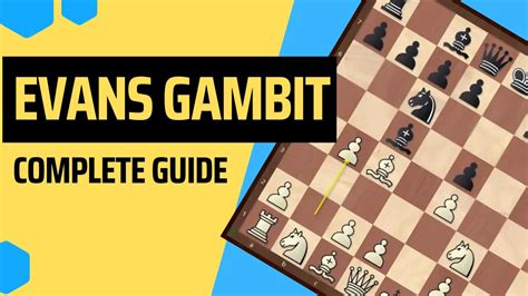 Evans Gambit Complete Opening Guide Thechessworld