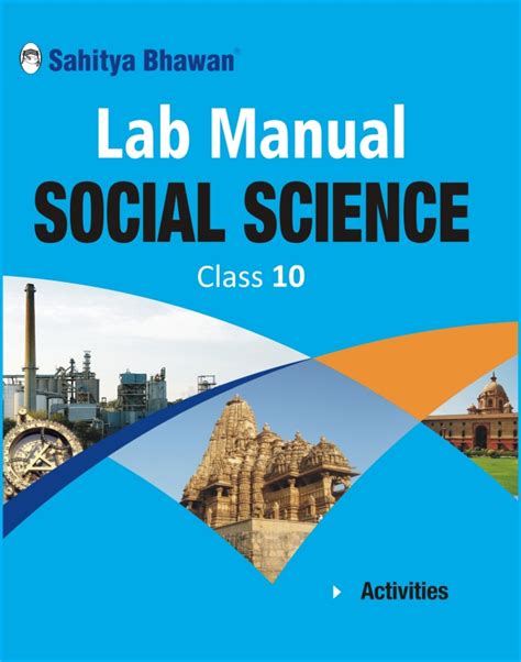 Cbse Lab Manual Practical Manual Social Science For Class 10 Sahitya Bhawan