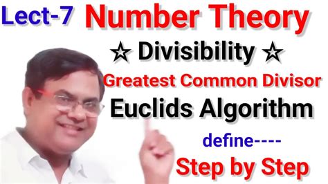 Euclids Algorithm Number Of Theory Greatest Common Divisor Euclids Algorithm Youtube