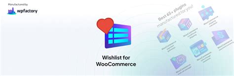 8 Best WooCommerce Wishlist Plugins For Your Store