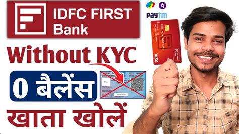 Without Kyc Idfc Bank Zero Balance Account Opening Online Idfc Zero