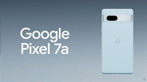 Google Pixel A Gets Official Unveiling At Google I O Heres