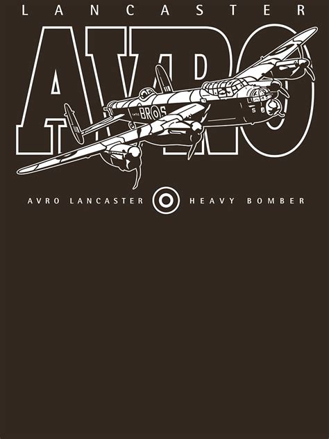 Lancaster Bomber T Shirt For Sale By B24flak Redbubble Avro
