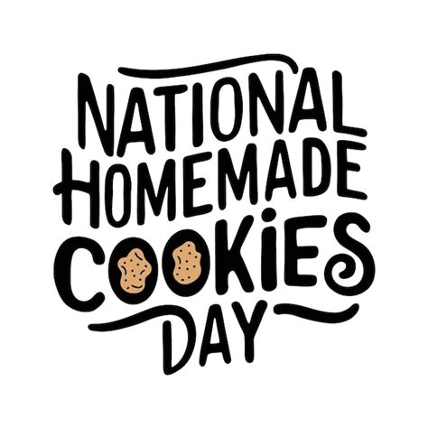 National Cookie Day Text Art Images Free Download On Freepik