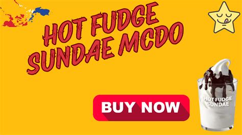 Hot Fudge Sundae McDo Price Ice Cream Philippines