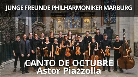 PIAZZOLLA Canto de Octubre melodía en la Junge Freunde