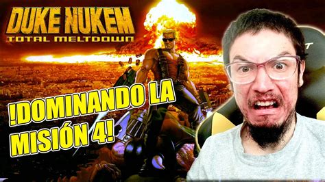 Dominando La Misi N De Duke Nukem Total Meltdown Parte Dukenukem