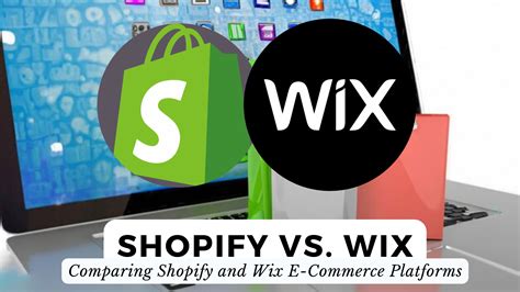 Shopify Vs Wix Comparing Shopify And Wix E Commerce Platforms