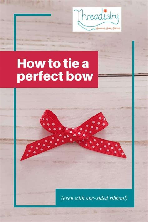 How To Tie A Perfect Bow Every Time Even With One Sided Ribbon