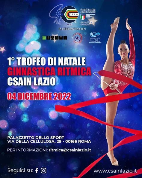 Roma Trofeo Di Natale Di Ginnastica Ritmica Csain Csain