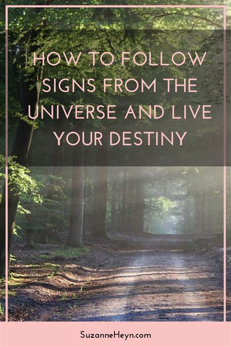 How To Follow Signs From The Universe Signs From The Universe