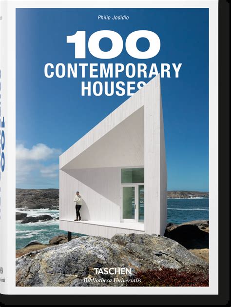 100 Contemporary Houses. TASCHEN Books