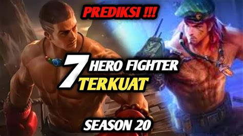 7 Hero Fighter Terkuat Season 20 Hero Meta Season 20 Hero Fighter