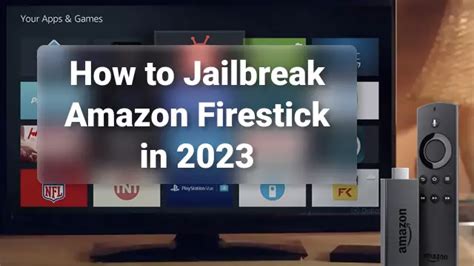 How To Jailbreak Amazon Firestick In 2024 Blog Planet Vpn