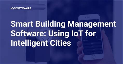 Smart Building Management Software Iot For Intelligent Cities