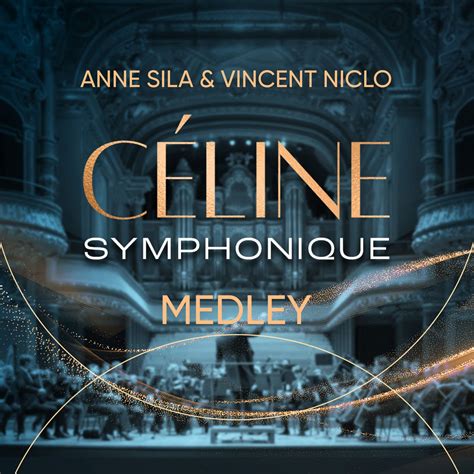 LES PLUS GRANDES VOIX À LUNISSON POUR CÉLÉBRER CÉLINE SYMPHONIQUE