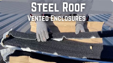 Steel Roof Vented Foam Closures YouTube