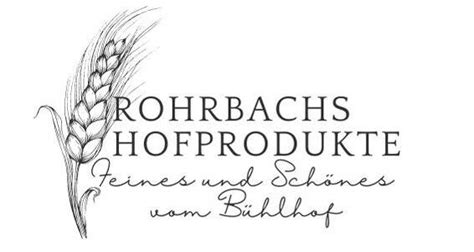 Herzlich Willkommen Bei Uns Rohrbachs Hofprodukte