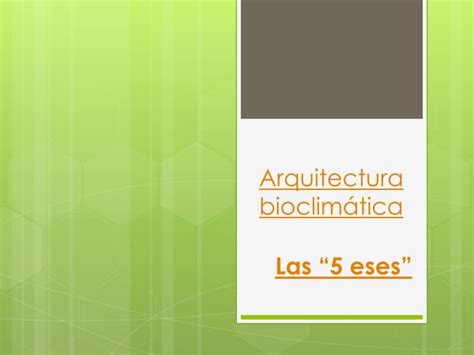 Arquitectura Bioclimatica Ppt