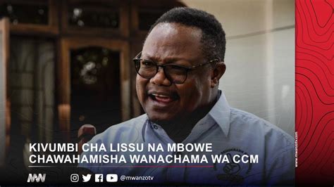 Mwanzo Habari Live Kivumbi Cha Lissu Na Mbowe Chawahamisha Wanachama