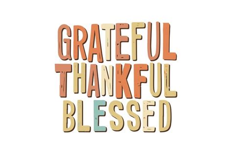 Premium Vector Grateful Thankful Blessed Thanksgiving Typography T