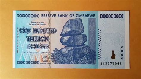 Zimbabwes 100 Trillion Dollar Bank Note Inflation The Highest Marked Single Bill In The World