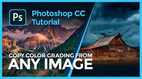 Photoshop Tutorial How To Copy Color Grading From Any Images In