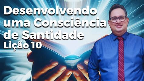 Li O Desenvolvendo Uma Consci Ncia De Santidade Trimestre De