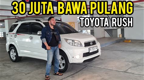 Tiga Baris Muat Satu Keluarga Mobil Bekas Toyota Rush S Manual